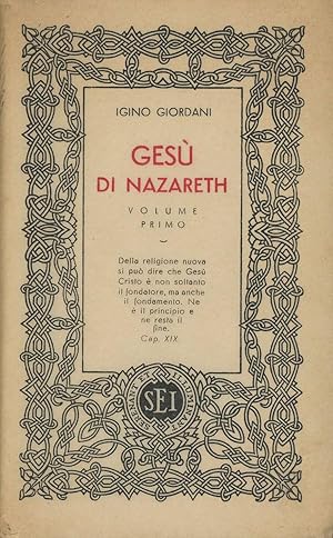 Gesu di Nazareth, Volume Primo