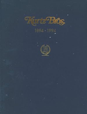 Kurtz Bros.: A Centennial History 1894-1994