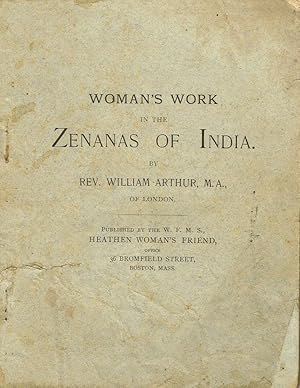 Woman's Work in the Zenanas of India