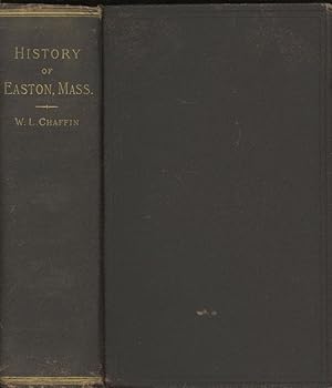 History of the Town of Easton, Massachusetts