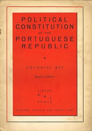 Political Constitution of the Portuguese Republic: Colonial Act