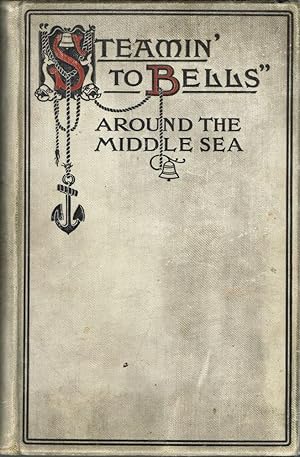 "Steamin' to Bells" around the Middle Sea. The Allerites' own book