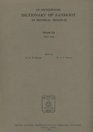 An Encyclopaedic Dictionary of Sanskrit on Historical Principles; Volume Six, Part One