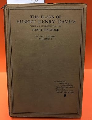 The Plays of Hubert Henry Davies, in Two Volumes, 2 Vols