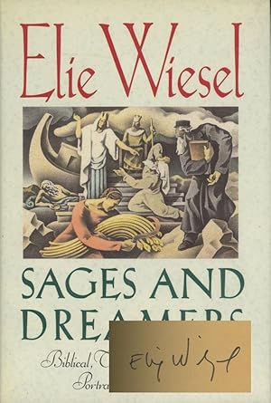 Sages and Dreamers: Biblical, Talmudic, and Hasidic Portraits and Legends