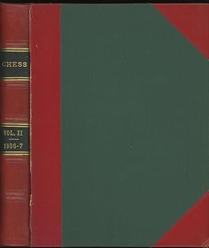 Chess: Incorporating the Social Chess Quarterly--Second Volume, 1936-1937 (Issues # 13-24)