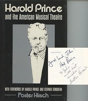 Harold Prince and the American Musical Theatre