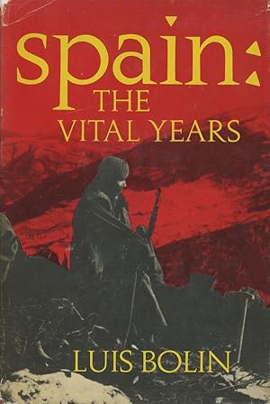 Spain: The Vital Years