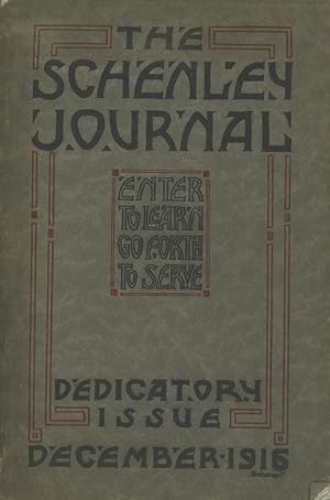 The Schenley Journal, December 1916 (Dedicatory Issue) - Class Yearbook from Schenley High School...