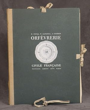 Orfevrerie Civile Francaise du XVI au debut du XIX siecle, Tome Second (Volume 2 only)