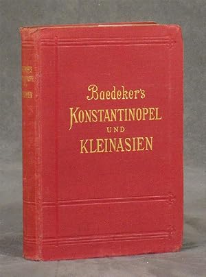 Konstantinopel und das Westliche Kleinasien