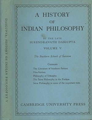 A History of Indian Philosophy, Volume V: Southern Schools of Saivism