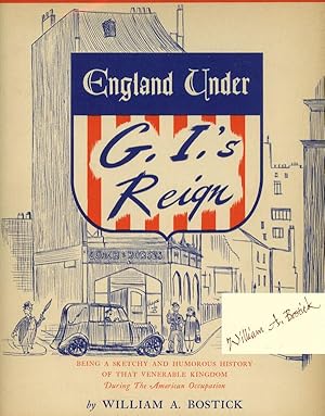 England Under the G. I.'s Reign, Being a Sketchy and Humorous History of That Venerable Kingdom D...