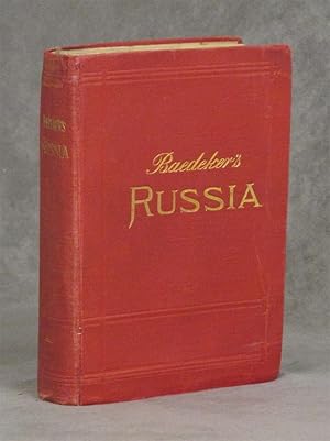 Russia with Teheran, Port Arthur, and Peking: Handbook for Travellers