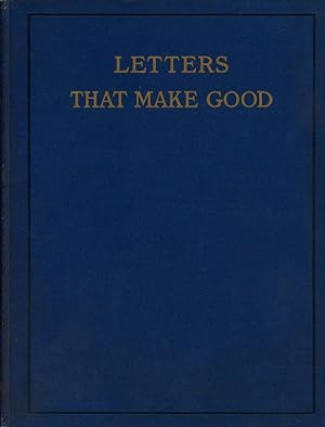 Letters That Make Good; A Desk Book for Business Men