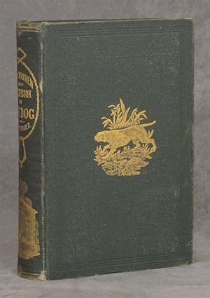 The Dog; by Dinks, Mayhew, and Hutchinson; compiled, abridged, edited, and illustrated by Frank F...