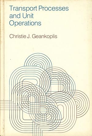 Transport Processes and Unit Operations