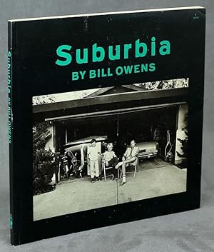 Suburbia -- signed by Bill Owens