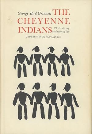 The Ceyenne Indians: Their History and Ways of Life (2 Vols.)