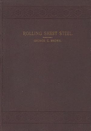 Rolling Sheet Steel - Practical Hints and Suggestions