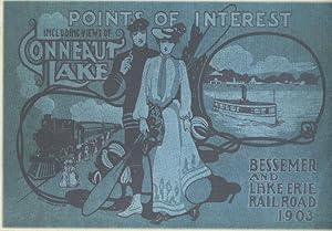 Points of Interest and Souvenir of Conneaut Lake: Compliments of the Passenger Department Besseme...