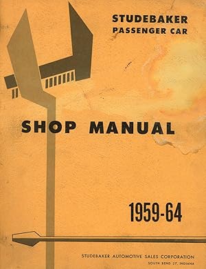 Studebaker Passenger Car Shop Manual 1959-64