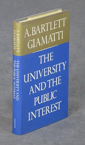 The University and the Public Interest, INSCRIBED by the Author