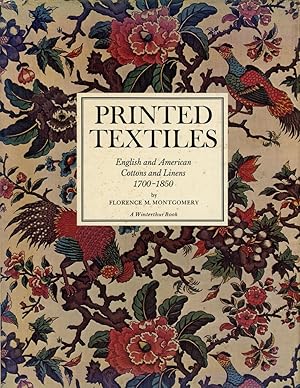 Printed Textiles, English and American Cottons and Linens, 1700-1850