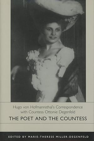 The Poet and the Countess: Hugo von Hofmannsthal's Correspondence With Countess Ottonie Degenfeld