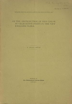 On the Distribution of Red Color in Vegetative Parts in the New England Flora; Reprinted from the...