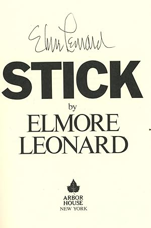 Stick, Signed by Elmore Leonard