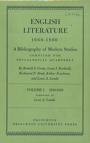 English Literature 1660-1800, A Bibliography of Modern Studies Compiled for Philological Quarterl...