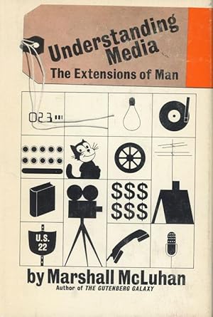 Understanding Media: The Extensions of Man