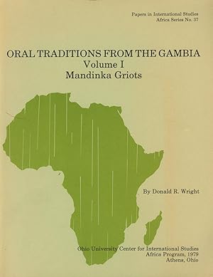 Oral Traditions from the Gambia, Vol. 1: Mandinka Griots; Papers in International Studies, Africa...