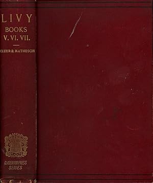 Livy, Books V, VI, AND VII (This Volume ONLY)