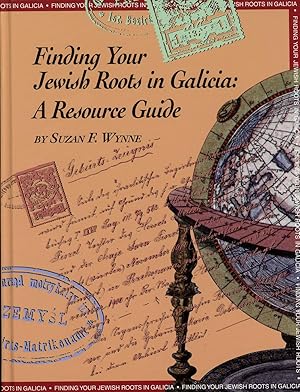 Finding Your Jewish Roots in Galicia: A Resource Guide