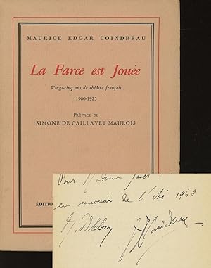 La Farce est Jouee: Vingt-Cinq ans de Theatre Francais, 1900-1925