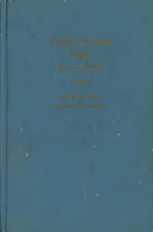 Virginia Marriage Bonds: Richmond City, Volume I.