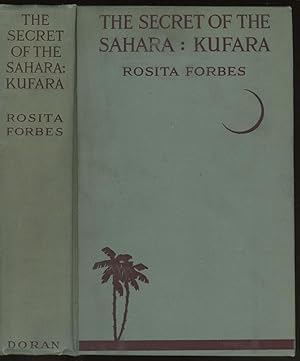 The Secret of the Sahara: Kufara