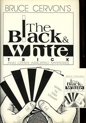 Bruce Cervon's The Black & White Trick and Other Assorted Mysteries