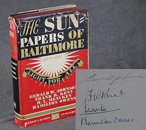 The Sun Papers / Sunpapers of Baltimore 1837-1937 -- SIGNED BY ALL 4 AUTHORS