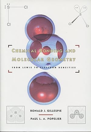 Chemical Bonding and Molecular Geometry: From Lewis to Electron Densities
