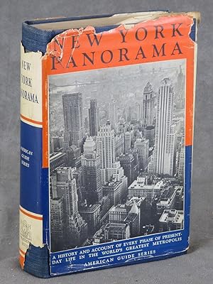New York Panorama: A Comprehensive View of the Metropolis (American Guide Series)