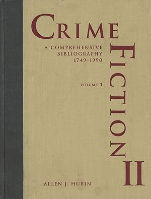 Crime Fiction II: A Comprehensive Bibliography, 1749-1990--Volume 1 (This volume only)