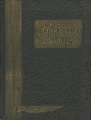 Book of Type Faces and Interesting Highlights on the Graphic Arts