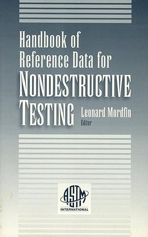 Handbook of Reference Data for Nondestructive Testing; ASTM Data Series DS68