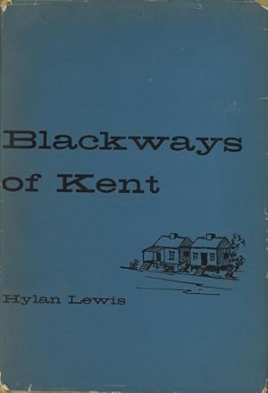 Blackways of Kent (SIGNED)