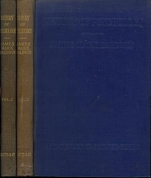 History of Psychology, A Sketch and an Interpretation, Volume I: From the Earliest Times to John ...