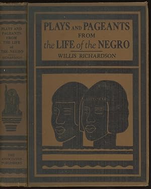 Plays and Pageants from the Life of the Negro