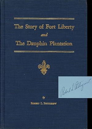The Story of Fort Liberty and The Dauphin Plantation